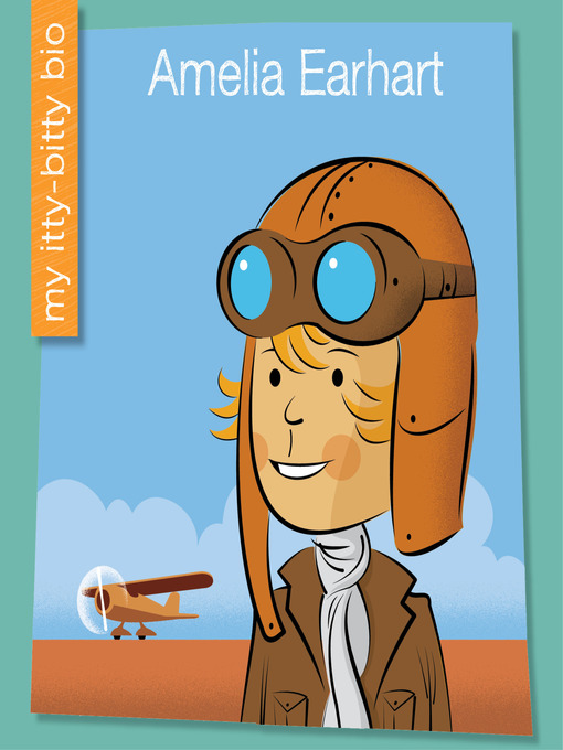 Title details for Amelia Earhart by Emma E. Haldy - Available